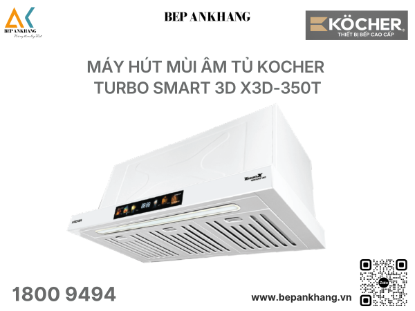 Máy hút mùi âm tủ Kocher TURBO SMART 3D X3D-350T - 700MM